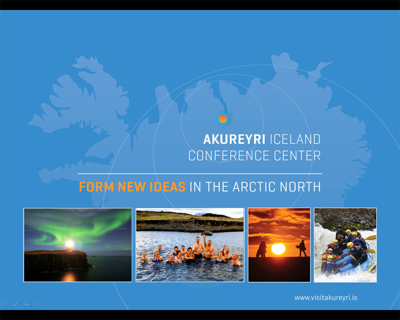 Akureyri, the Conference Town Akureyri, the Conference Town