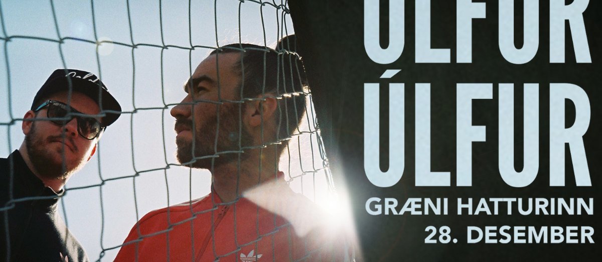 Concert Úlfur Úlfur | Visit Akureyri